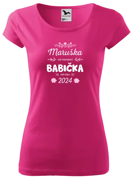 Dámské tričko Jméno od narození, babička od roku
