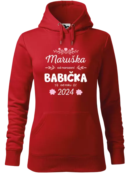 Dámská mikina Jméno od narození, babička od roku