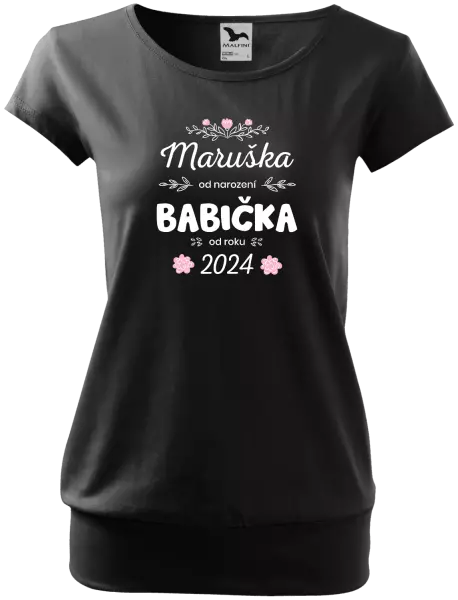 Dámské tričko Jméno od narození, babička od roku