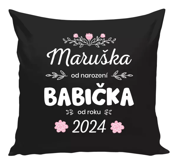 Polštář Jméno od narození, babička od roku