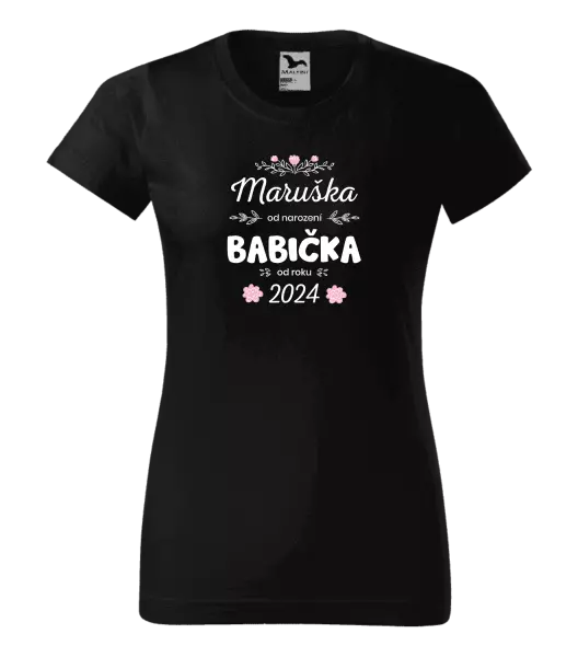 Dámské tričko Jméno od narození, babička od roku