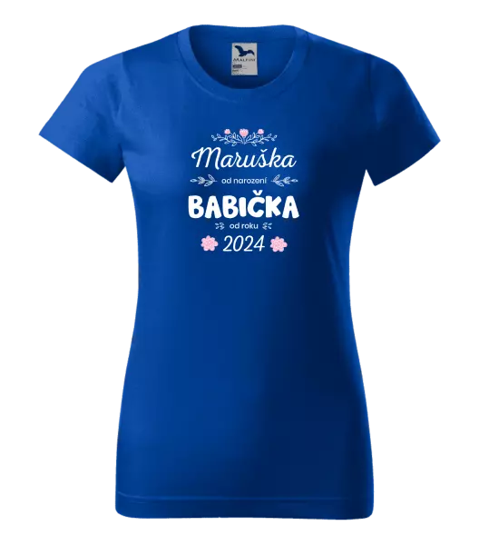 Dámské tričko Jméno od narození, babička od roku
