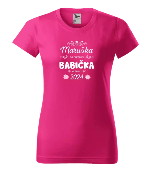 Dámské tričko Jméno od narození, babička od roku