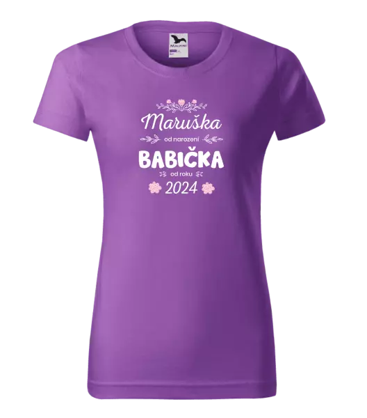 Dámské tričko Jméno od narození, babička od roku
