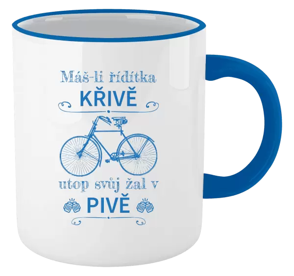 Hrnek Máš-li řídítka křivě, utop svůj žal v pivě