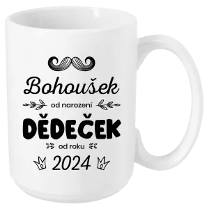 Hrnek Jméno od narození, dědeček od roku