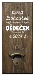 Nástěnný otvírák Jméno od narození, dědeček od roku