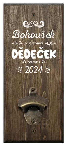 Nástěnný otvírák Jméno od narození, dědeček od roku