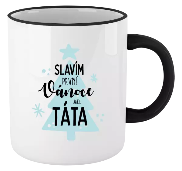 Vánoční hrnek Slavím první Vánoce jako táta