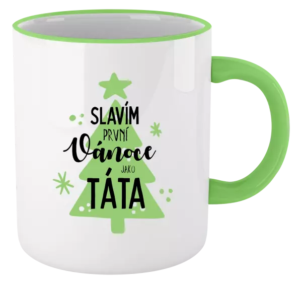 Vánoční hrnek Slavím první Vánoce jako táta