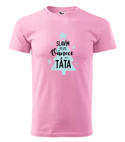 Pánské vánoční tričko Slavím první Vánoce jako táta