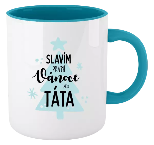 Vánoční hrnek Slavím první Vánoce jako táta