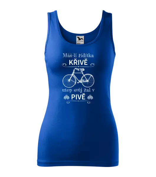 Dámské tílko Máš-li řídítka křivě, utop svůj žal v pivě