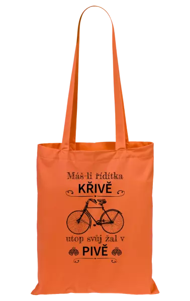 Látková taška Máš-li řídítka křivě, utop svůj žal v pivě
