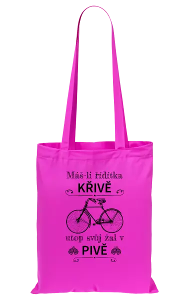 Látková taška Máš-li řídítka křivě, utop svůj žal v pivě