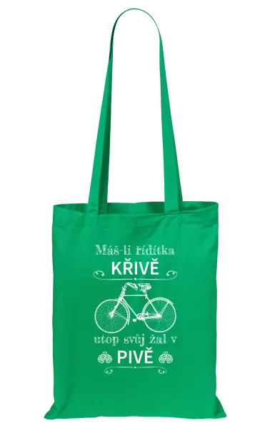 Látková taška Máš-li řídítka křivě, utop svůj žal v pivě