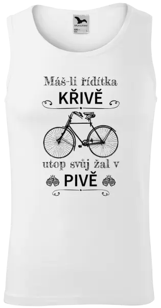 Pánské tílko Máš-li řídítka křivě, utop svůj žal v pivě