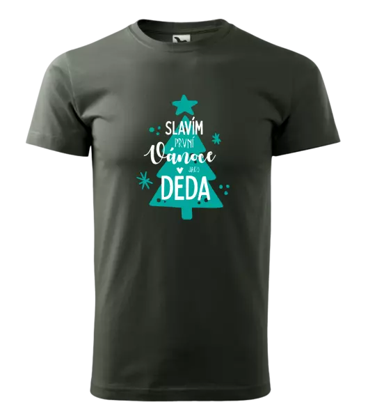 Pánské vánoční tričko Slavím první Vánoce jako děda