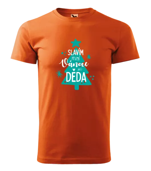 Pánské vánoční tričko Slavím první Vánoce jako děda