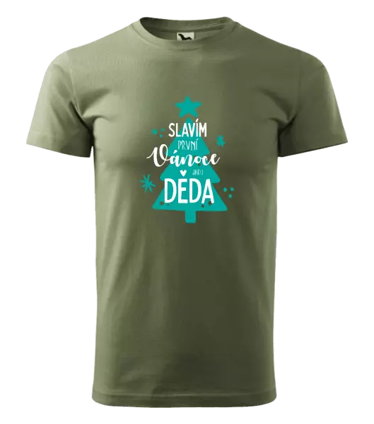 Pánské vánoční tričko Slavím první Vánoce jako děda