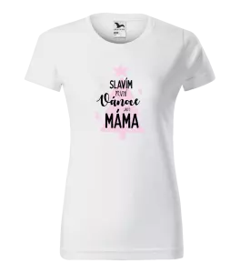 Dámské vánoční tričko Slavím první Vánoce jako máma