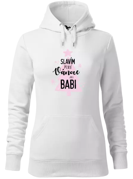 Dámská vánoční mikina Slavím první Vánoce jako babi