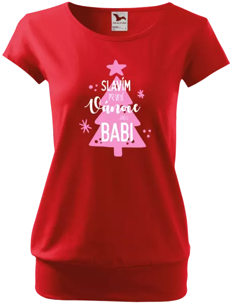 Dámské vánoční tričko Slavím první Vánoce jako babi
