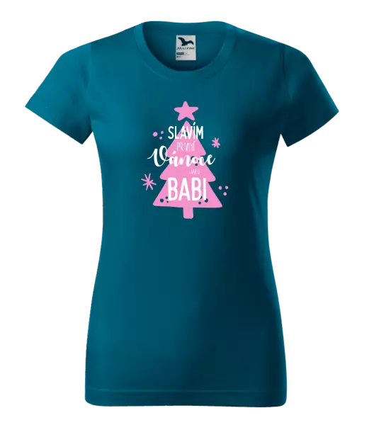 Dámské vánoční tričko Slavím první Vánoce jako babi