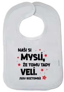 Dětský bryndák New Baby Naši si myslí, že tomu tady velí