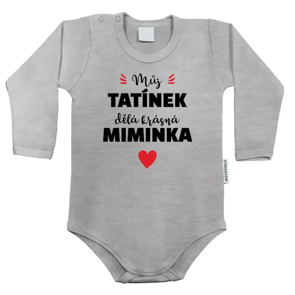 Dětské body Můj tatínek dělá krásná miminka