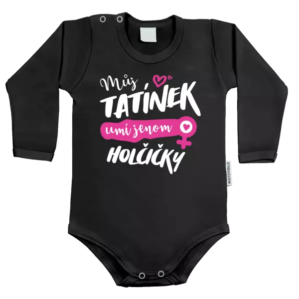 Dětské body Můj tatínek umí jenom holčičky