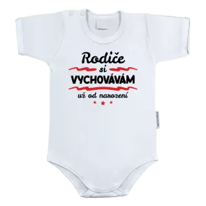 Dětské body Rodiče si vychovávám už od narození