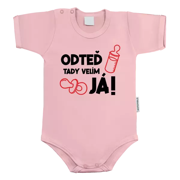 Dětské body Odteď tady velím já