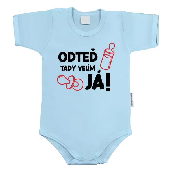 Dětské body Odteď tady velím já