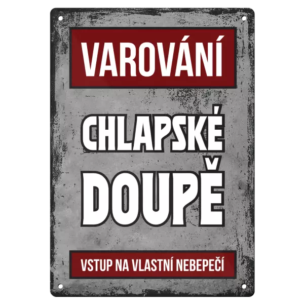 Kovová cedulka Chlapské doupě