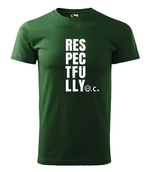 Pánské tričko Respectfully