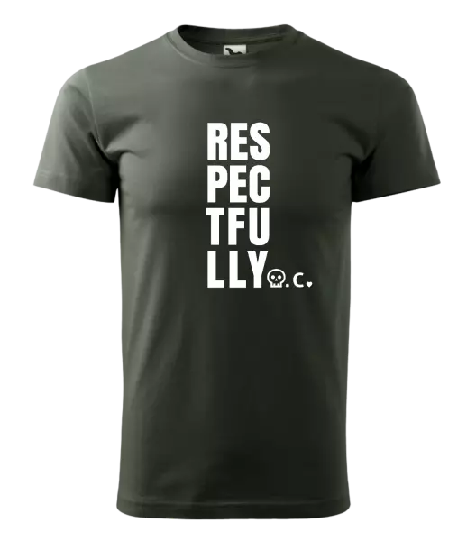 Pánské tričko Respectfully