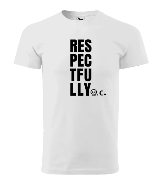 Pánské tričko Respectfully