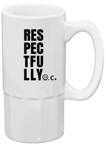 Půllitr Respectfully