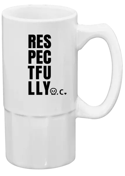 Půllitr Respectfully