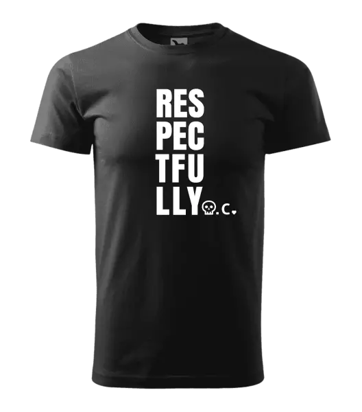Pánské tričko Respectfully