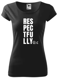 Dámské tričko Respectfully