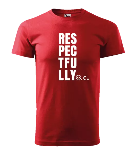 Pánské tričko Respectfully