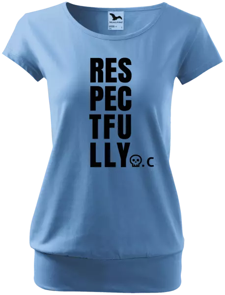 Dámské tričko Respectfully