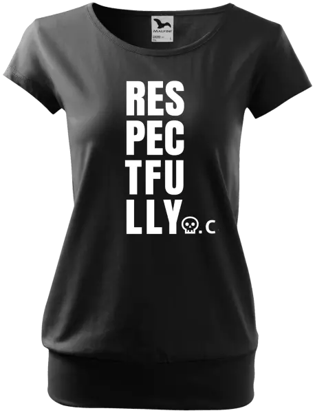 Dámské tričko Respectfully