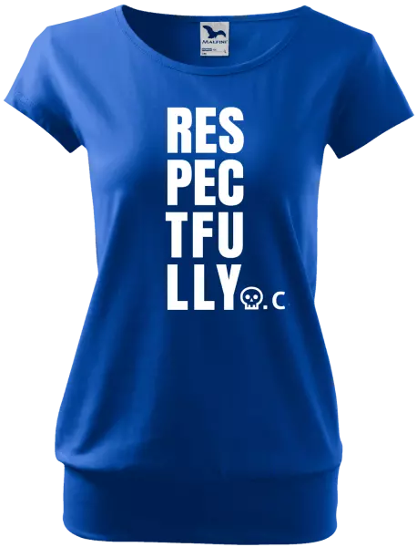 Dámské tričko Respectfully