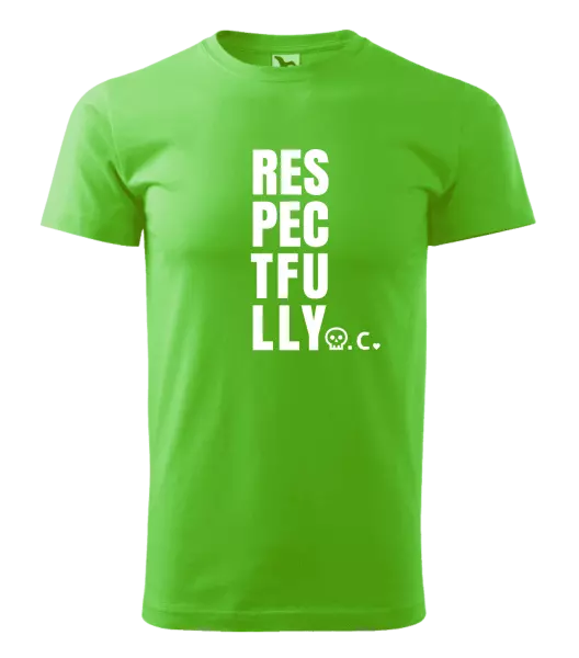 Pánské tričko Respectfully