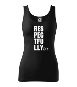 Dámské tílko Respectfully