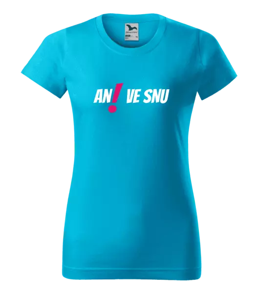Dámské tričko Ani ve snu