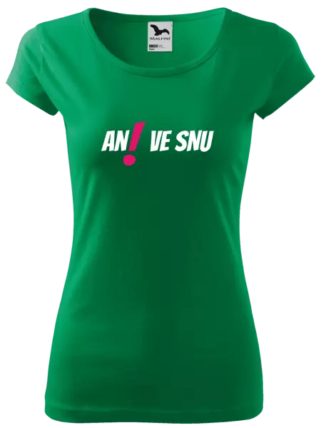 Dámské tričko Ani ve snu